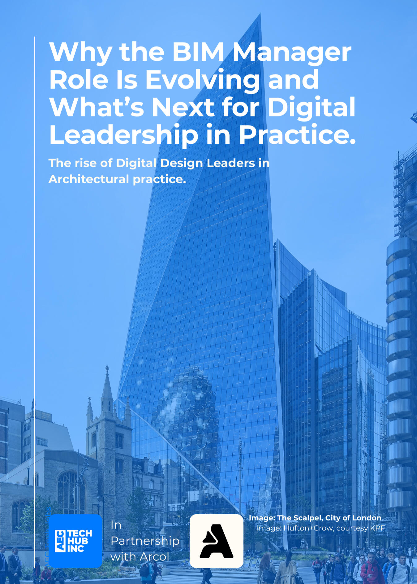 Why the BIM Manager Role Is Evolving and What’s Next for Digital Practice.